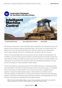 Feature story : Construction Equipment for the Future and with a Future  KOMATSU REPORT 2013 intelligent Machine
