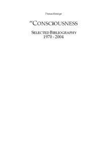 Mind / Phenomenology / Philosophy of perception / Thought experiment / Tom Polger / Martine Nida-Rümelin / Philosophy of mind / Philosophy / Thomas Metzinger