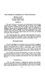 THE POWER OF SYMBOLOGY IN THE CIS WORLD Michael E. Gentles Senior Consultant Synercom Technology Inc. Houston, TexasABSTRACT
