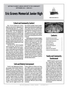 Getting to Great: Annual Report to the Community September[removed]June 2013 Eric Graves Memorial Junior High www.egmjh.ednet.ns.ca