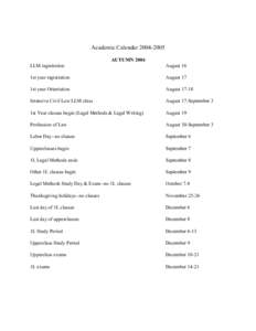 Academic CalendarAUTUMN 2004 LLM registration August 16