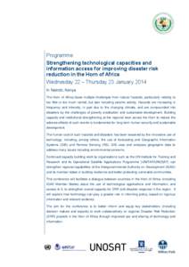 Disaster preparedness / United Nations Development Group / Development / Disaster risk reduction / Humanitarian aid / Intergovernmental Authority on Development / United Nations Institute for Training and Research / International Decade for Natural Disaster Reduction / UNOSAT / United Nations / Emergency management / Public safety