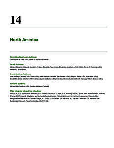 14 North America Coordinating Lead Authors: Christopher B. Field (USA), Linda D. Mortsch (Canada)