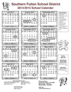 Southern Fulton School District[removed]School Calendar July 2014 S M T[removed]