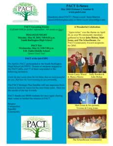 PACT E-News  May[removed]Volume 2, Number 5) www.pactvt.com Questions about PACT? Please e-mail Susie Merrick ([removed]) or Steve Loyer ([removed]).