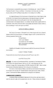 MARSHALL COUNTY COMMISSION AUGUST 2, 2011 The Commission convened this day pursuant to the following call: Jason E. Padlow, President; Donald K. Mason and Brian L. Schambach, Commissioners; Jan Pest, County Clerk; and Wi