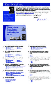 Dear Neighbor, I realize you’re busy, but I wouldn’t ask if it wasn’t important. I need your input. Having an open dialogue with constituents is the best way to ensure that your needs are being represented. This su