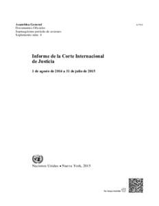 Asamblea General Documentos Oficiales Septuagésimo período de sesiones Suplemento núm. 4  Informe de la Corte Internacional