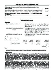 Head 48 — GOVERNMENT LABORATORY Controlling officer: the Government Chemist will account for expenditure under this Head. Estimate 2006–07 .............................................................................