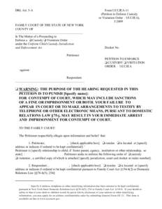 DRL Art. 5-A  Form UCCJEA-11 (Petition to Enforce Custody or Visitation Order – UCCJEA), 3/2009