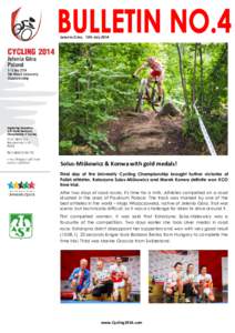 Jelenia Góra, 13th July[removed]Solus-Miśkowicz & Konwa with gold medals! Third day of the University Cycling Championship brought further victories of Polish athletes. Katarzyna Solus-Miśkowicz and Marek Konwa definite