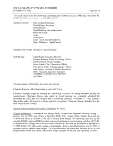 JEKYLL ISLAND-STATE PARK AUTHORITY November 19, 2012 Page 1 of 10  The Jekyll Island State Park Authority committees met in Public Session on Monday, November 19,