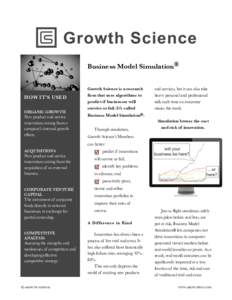 Business Model Simulation®  HOW IT’S USED ORGANIC GROWTH New product and service innovations arising from a
