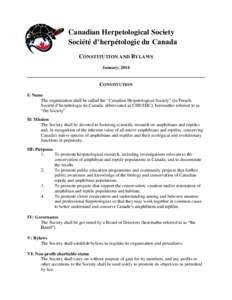 Canadian Herpetological Society Société d’herpétologie du Canada CONSTITUTION AND BYLAWS January, 2014  CONSTITUTION