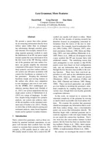 Less Grammar, More Features David Hall Greg Durrett Dan Klein Computer Science Division University of California, Berkeley