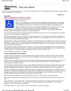 Daily Labor Report  Page 1 of 3 Daily Labor Report® Source: Daily Labor Report: News Archive > 2014 > April >[removed] > News > Disabilities: EEOC Commissioner, Attorney Address