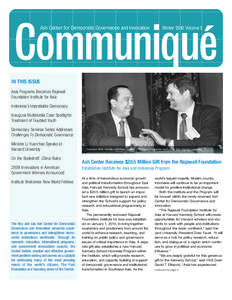 Communiqué Ash Center for Democratic Governance and Innovation Winter 2010 Volume 5  IN THIS ISSUE