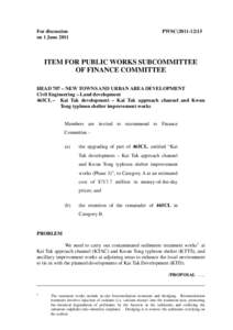 For discussion on 1 June 2011 PWSC[removed]ITEM FOR PUBLIC WORKS SUBCOMMITTEE