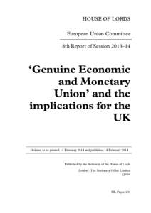 Genuine Economic and Monetary Union and the implications for the UK