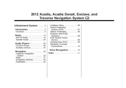 Acadia, Acadia Denali, Enclave, and Traverse Navigation System (Includes Mex[removed]Black plate (1,[removed]Acadia, Acadia Denali, Enclave, and