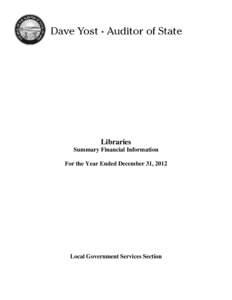 Libraries Summary Financial Information For the Year Ended December 31, 2012 Local Government Services Section