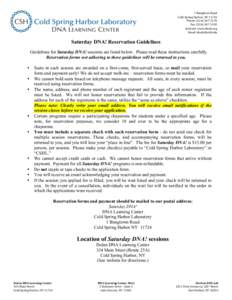 1	
  Bungtown	
  Road	
   Cold	
  Spring	
  Harbor,	
  NY	
  11724	
   Phone:	
  (516)	
  367-­‐5170	
   Fax:	
  (516)	
  367-­‐5182	
   Internet:	
  www.dnalc.org	
   Email:	
  	
  