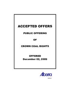 ACCEPTED OFFERS PUBLIC OFFERING OF CROWN COAL RIGHTS  OFFERED