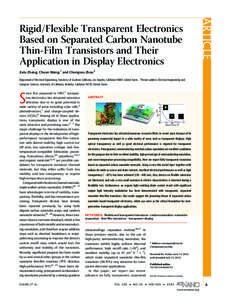 ARTICLE  Rigid/Flexible Transparent Electronics Based on Separated Carbon Nanotube Thin-Film Transistors and Their Application in Display Electronics