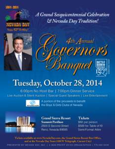 A Grand Sesquicentennial Celebration & Nevada Day Tradition! Happy 150th Birthday! Governors Banquet