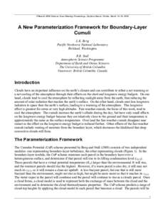 Fifteenth ARM Science Team Meeting Proceedings, Daytona Beach, Florida, March 14-18, 2005  A New Parameterization Framework for Boundary-Layer Cumuli L.K. Berg Pacific Northwest National Laboratory