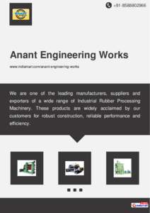 +[removed]Anant Engineering Works www.indiamart.com/anant-engineering-works  We are one of the leading manufacturers, suppliers and