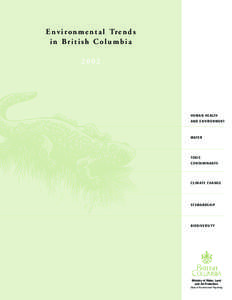 Biology / Conservation / Environmental indicator / Conservation biology / Ecology / Ozone / Environment Canada / Biodiversity Indicators Partnership / Index of British Columbia-related articles / Environment / Earth / Philosophy of biology