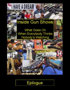 Handgun / Bureau of Alcohol /  Tobacco /  Firearms and Explosives / Firearm / Politics / ETrace / Gun politics in the United States / Gun shows in the United States / Project Gunrunner