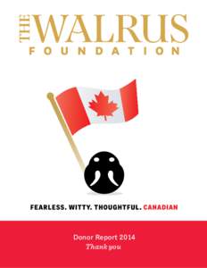 Walrus / Canadian National Magazine Awards / Charles Foran / Michael Lista / Chris Turner / Culture of Canada / Canada / Zoology / The Walrus / Canadian literature / Joseph Boyden