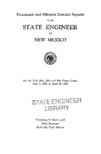 Fourteenth and Fifteenth Biennial Reports of the STATE ENGINEER of