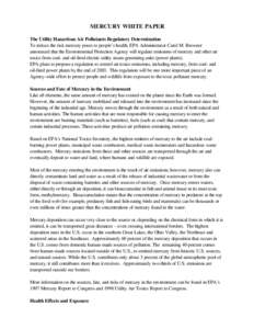 Mercury / Emission standards / Methylmercury / Mercury regulation in the United States / United States Environmental Protection Agency / Air pollution / Heavy metal / National Emissions Standards for Hazardous Air Pollutants / Volatile organic compound / Chemistry / Matter / Pollution