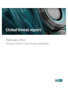 February[removed]Feature Article: From Russia with Spam Table of Contents Feature Article: From Russia with Spam ............................................................................................................