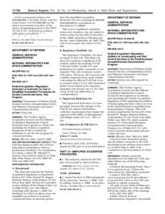 [removed]Federal Register / Vol. 70, No[removed]Wednesday, March 9, [removed]Rules and Regulations (4) For a proposed contract over $50,000,000 or, for DoD, NASA, and the