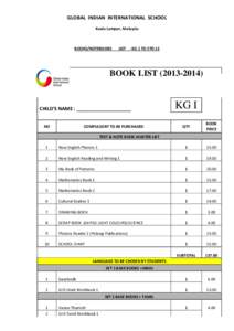 GLOBAL INDIAN INTERNATIONAL SCHOOL Kuala Lumpur, Malaysia BOOKS/NOTEBOOKS  LIST - KG 1 TO STD 12