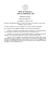 ~tate of ~ennessee PUBLIC CHAPTER NO[removed]SENATE BILL NO[removed]By Overbey, Ketron, Bell  Substituted for: House Bill No. 2808