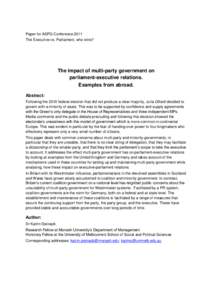 Paper for ASPG Conference 2011 The Executive vs. Parliament, who wins? The impact of multi-party government on parliament-executive relations. Examples from abroad.