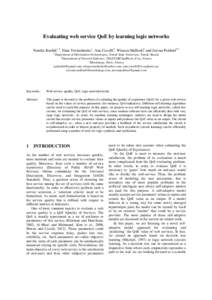 Evaluating web service QoE by learning logic networks Natalia Kushik1,2, Nina Yevtushenko1, Ana Cavalli2, Wissam Mallouli3 and Jeevan Pokhrel2,3 1 Department of Information Technologies, Tomsk State University, Tomsk, Ru