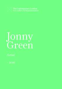 Jonny Green Artist – 2016  Jonny Green