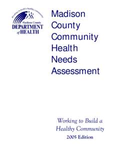 Madison County Community Health Needs Assessment
