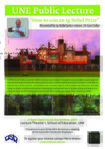 UNE Public Lecture  “How to win an Ig Nobel Prize” Presented by Ig Nobel prize winner, Dr Len Fisher