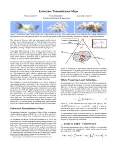 Extinction Transmittance Maps Pascal Gautron ∗ Cyril Delalandre ∗ Technicolor Research & Innovation