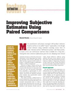 feature estimation Improving Subjective Estimates Using Paired Comparisons