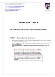 SCHOOLS OF ISOLATED AND DISTANCE EDUCATION PO Box 455, Leederville, Western Australia 6903 Year 1-6 admission forms: http://primary.side.wa.edu.au/ Return to: [removed] Ph: ([removed]Year 7-12