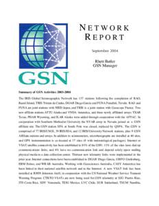 NETWORK REPORT September 2004 Rhett Butler GSN Manager