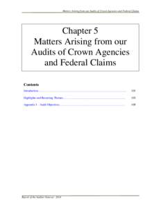 Matters Arising from our Audits of Crown Agencies and Federal Claims  Chapter 5 Matters Arising from our Audits of Crown Agencies and Federal Claims